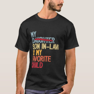 Mein Schwiegersohn ist mein Lieblingskind Retro - T-Shirt