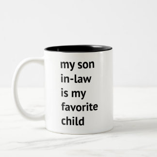Mein Schwiegersohn ist mein liebster Spaß in der K Zweifarbige Tasse