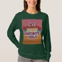 Mein Schwiegersohn ist mein liebster T - Shirt