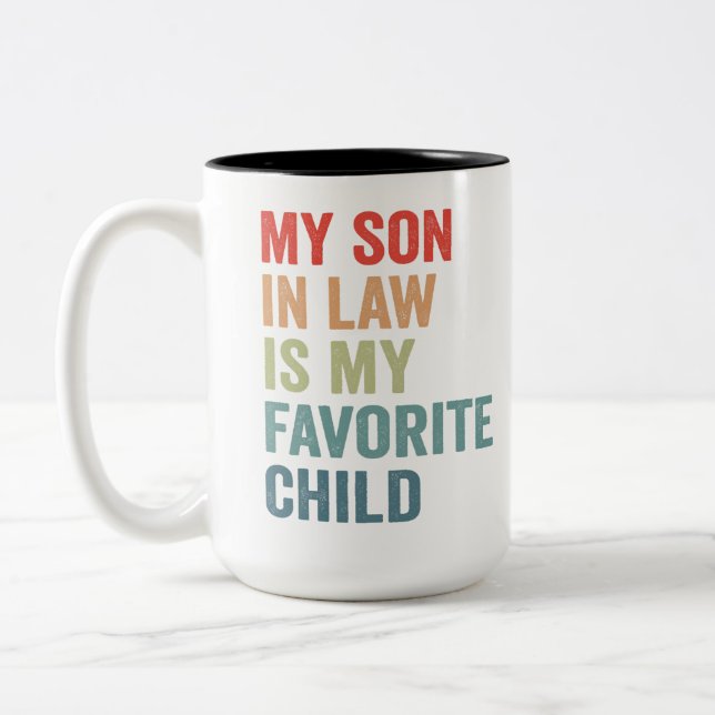 Mein Schwiegersohn ist mein liebster Vater für die Zweifarbige Tasse (Links)