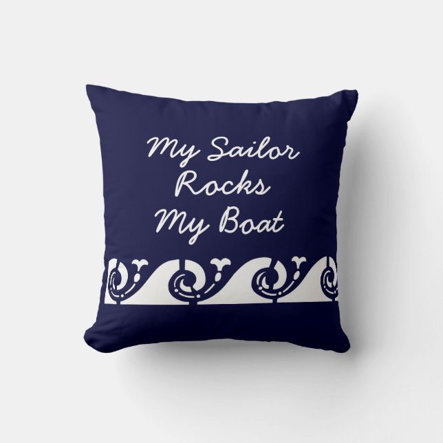 Mein Seemann schaukelt mein Boot Kissen (Vorderseite)