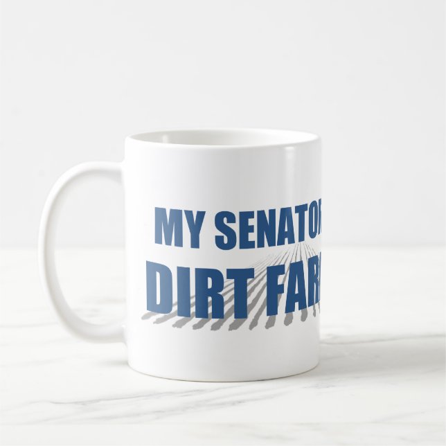 Mein Senator ist eine Tasse für den direkten Bauer (Links)