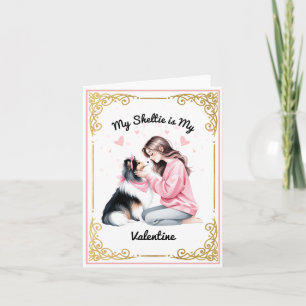 Mein Sheltie ist mein Valentinstag Karte