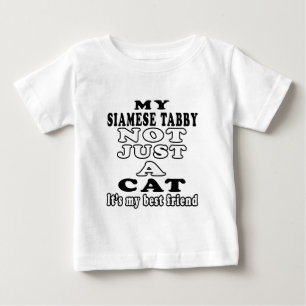 Mein siamesischer Tabby nicht gerade eine Katze Baby T-shirt