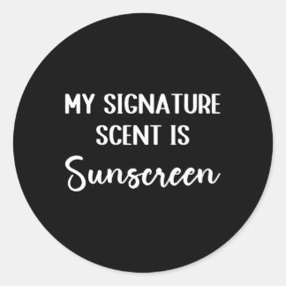 Mein Signature Scent ist Sunscreen Skincare Esthet Runder Aufkleber