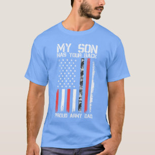 Mein Sohn hat deinen Rücken Stolz Army Vater Milit T-Shirt