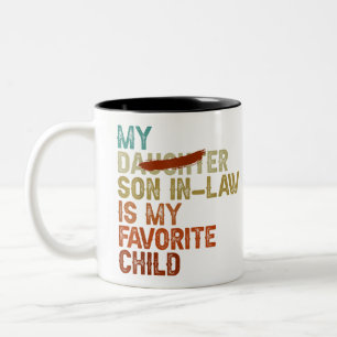 Mein Sohn im Gesetz ist mein Lieblingskind - erset Zweifarbige Tasse