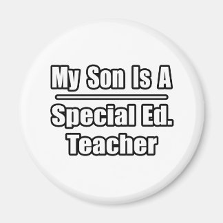 Mein Sohn ist ein besonderer Freund. Lehrer Magnet