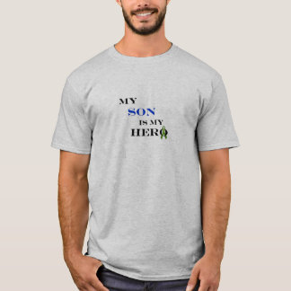 Mein Sohn ist mein Held T-Shirt
