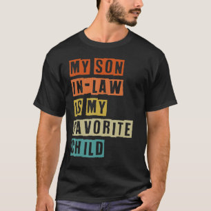 Mein Sohn ist mein Lieblingskind für den Vater da T-Shirt