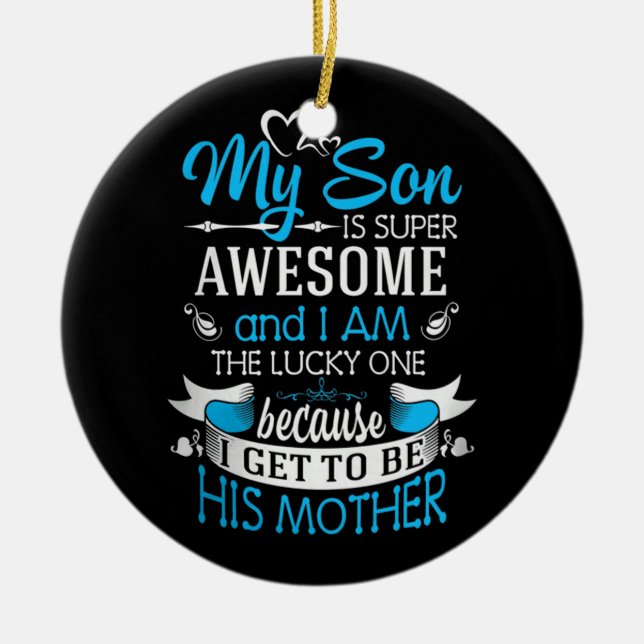 Mein Sohn ist super phantastisch Keramik Ornament (Vorne)