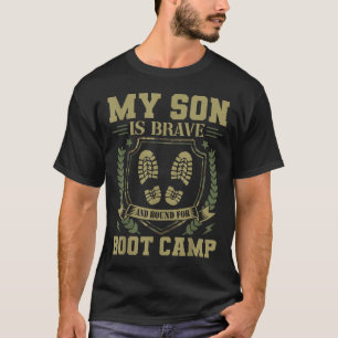 Mein Sohn ist tapfer und auf dem Weg ins Bootcamp T-Shirt