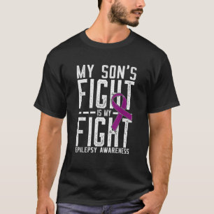 Mein Sohn kämpft, ich kämpfe Epilepsie-Bewusstsein T-Shirt