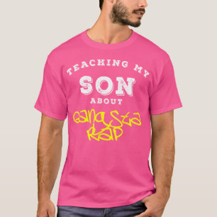 Mein Sohn unterrichtet über Gangsta Rap Cm T-Shirt