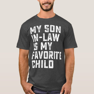 Mein SohnInLaw ist mein liebstes Kind Retro Hochze T-Shirt