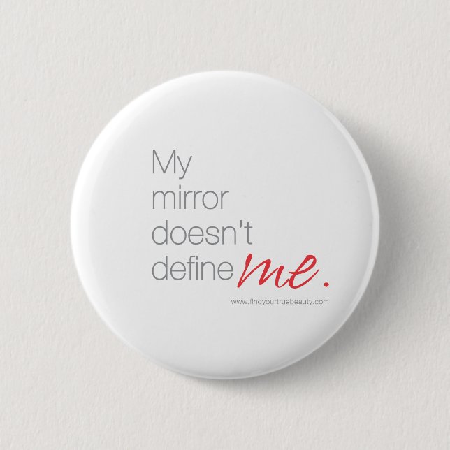 Mein Spiegel definiert mich nicht Button (Vorderseite)