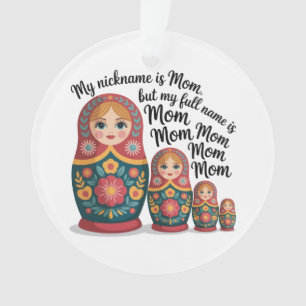 Mein Spitzname ist Mutti, aber mein vollständiger Ornament