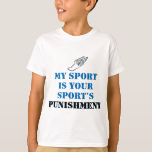 Mein Sport ist deine Sportstrafe - Track T-Shirt