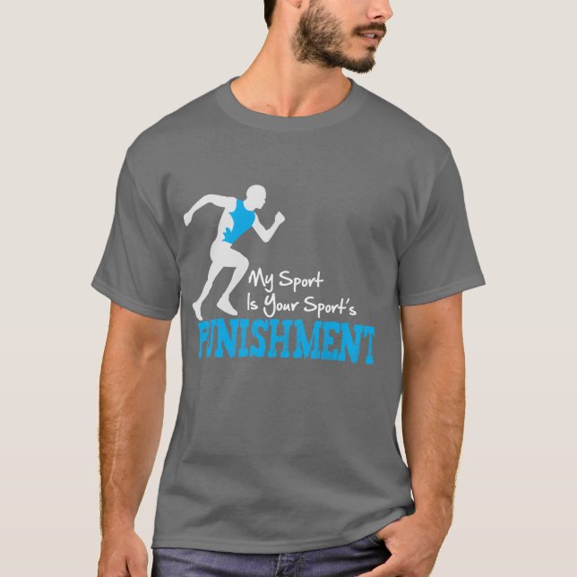 MEIN Sport ist die Bestrafungs-laufender Mann T-Shirt (Vorderseite)
