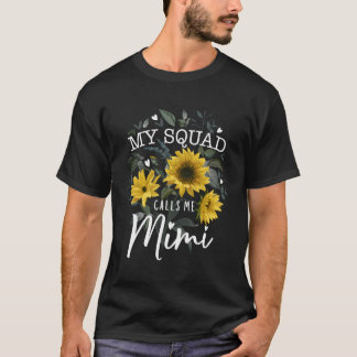 Mein Squad nennt mich Mimi Funny Oma spendet Sonne T-Shirt
