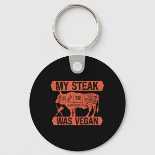 Mein Steak war Veganes Funny Meat Eater Steak Love Schlüsselanhänger