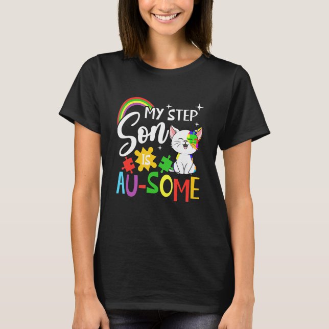 Mein Step Son ist Au-some Autismus Awareness Austi T-Shirt (Vorderseite)