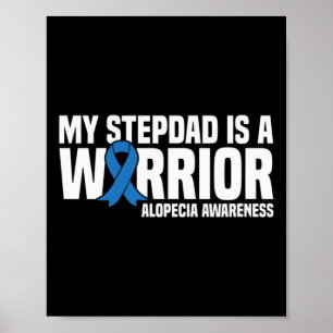 Mein Stepdad ist ein Warrior Blue Ribbon Alopecia  Poster