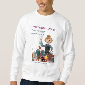 Mein Super Science Sweatshirt - Persistent
