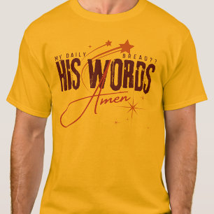 Mein tägliches Brot - Heiliger Geist Jesus Christu T-Shirt