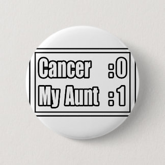 Mein Tante Beat Cancer (Scoreboard) Button