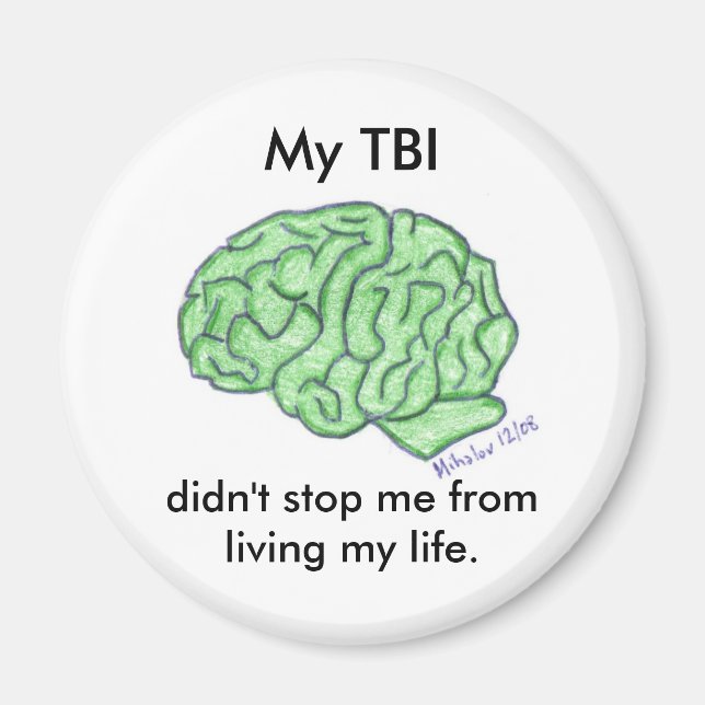 "Mein TBI hat mich nicht aufgehalten.." Magnet (Vorne)
