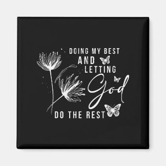Mein Teil tun und Gott den Rest tun lassen, Bibelz Magnet