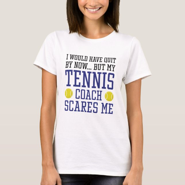 Mein Tennistrainer macht mir Sorgen T-Shirt (Vorderseite)