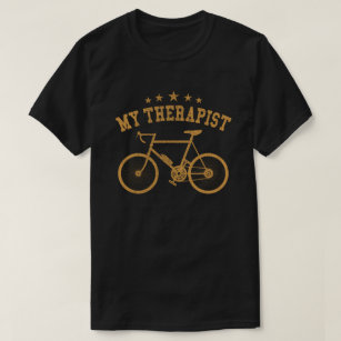 Mein Therapeut Funny Bike Rider Radfahrer  T-Shirt