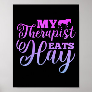 Mein Therapeut isst Hay Horse Reiter Ridin Poster