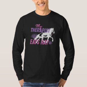 Mein Therapeut isst Hay T-Shirt