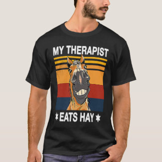 Mein Therapeut isst Heu Pferd Reitstall Pferderück T-Shirt