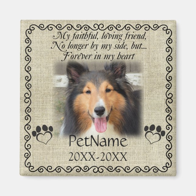 Mein treuer Freund Pet Beileid Custom Burlap Magnet (Vorne)