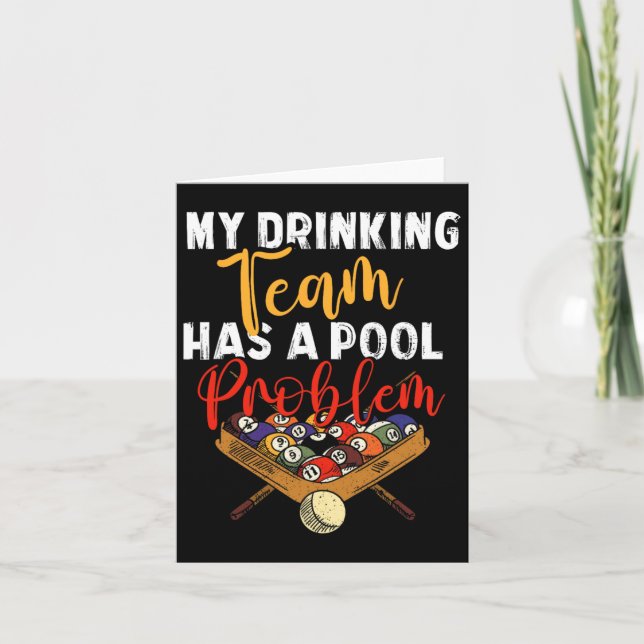 Mein Trinkteam hat Pool Problem Snooker Billiard Karte (Vorderseite)