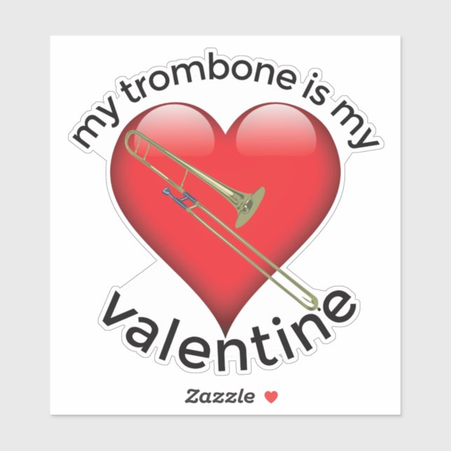 Mein Trombone ist mein Valentine Aufkleber (Blatt)