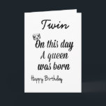 MEIN **TWIN SISTER** IST EIN "QUEEN" KARTE<br><div class="desc">WENN ***IHRE TWIN SISTER**** "SPEZIELL FÜR SIE" IST,  LASSE DIESE KARTE IHR KENNTNIS "WIE VIEL" UND DANKE IHNEN FÜR IHREN AUFBAU!!!!</div>