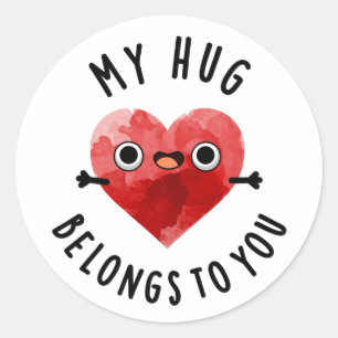 Mein Umarmung gehört dir zu einem lustigen Herzens Runder Aufkleber
