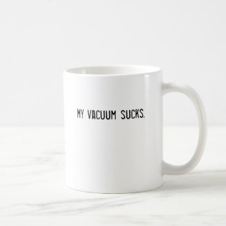 Mein Vakuum saugt Kaffeetasse