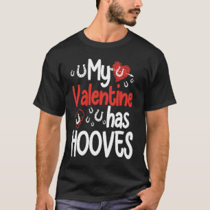 Mein Valentine hat Hooves Horst Valentine T-Shirt