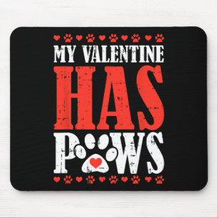 Mein Valentine hat Valentinstag Spaß Hund Welpe Mousepad