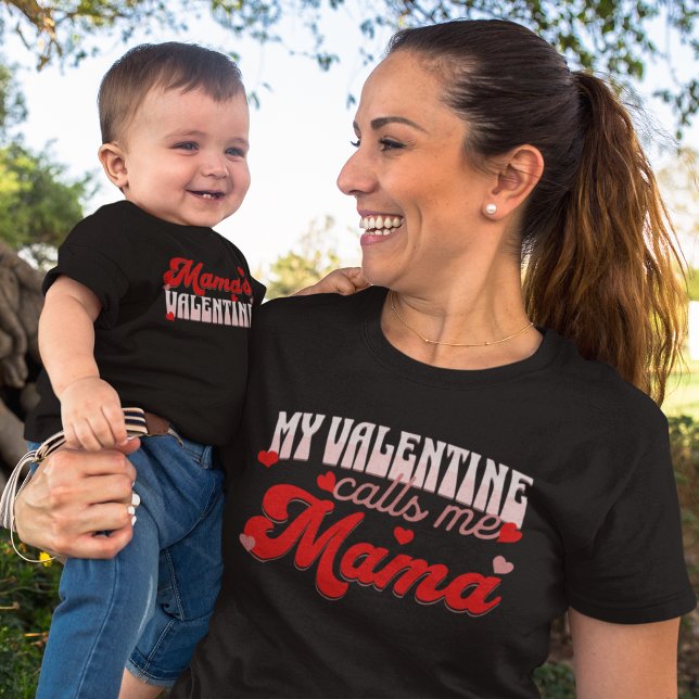 Mein Valentine nennt mich Mama Family Matching Mut T-Shirt (Von Creator hochgeladen)