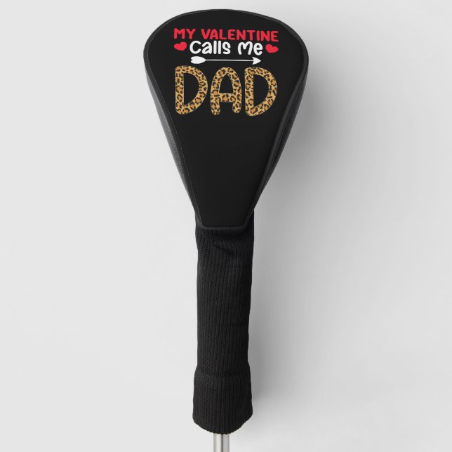 Mein Valentine nennt mich Vater Leopard Buffalo Ka Golf Headcover (Vorderseite)