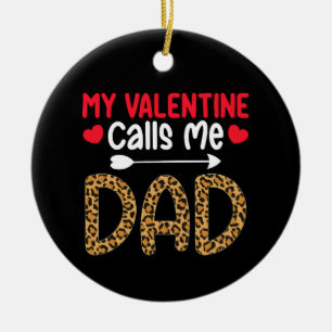 Mein Valentine nennt mich Vater Leopard Buffalo Ka Keramik Ornament