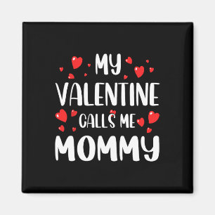 Mein Valentinstag nennt mich Mami Lustige Vday-Her Magnet