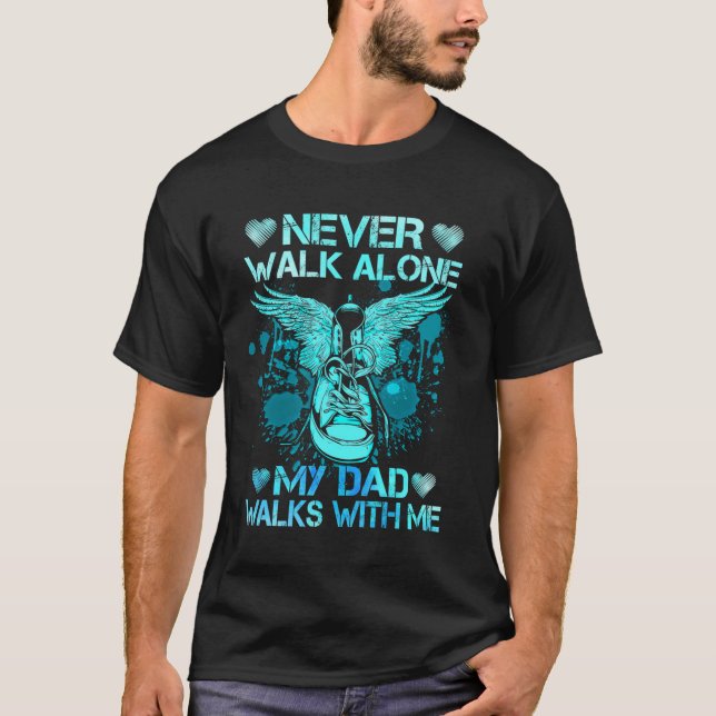 Mein Vater geht nie allein zu Fuß mit meinem Gesch T-Shirt (Vorderseite)